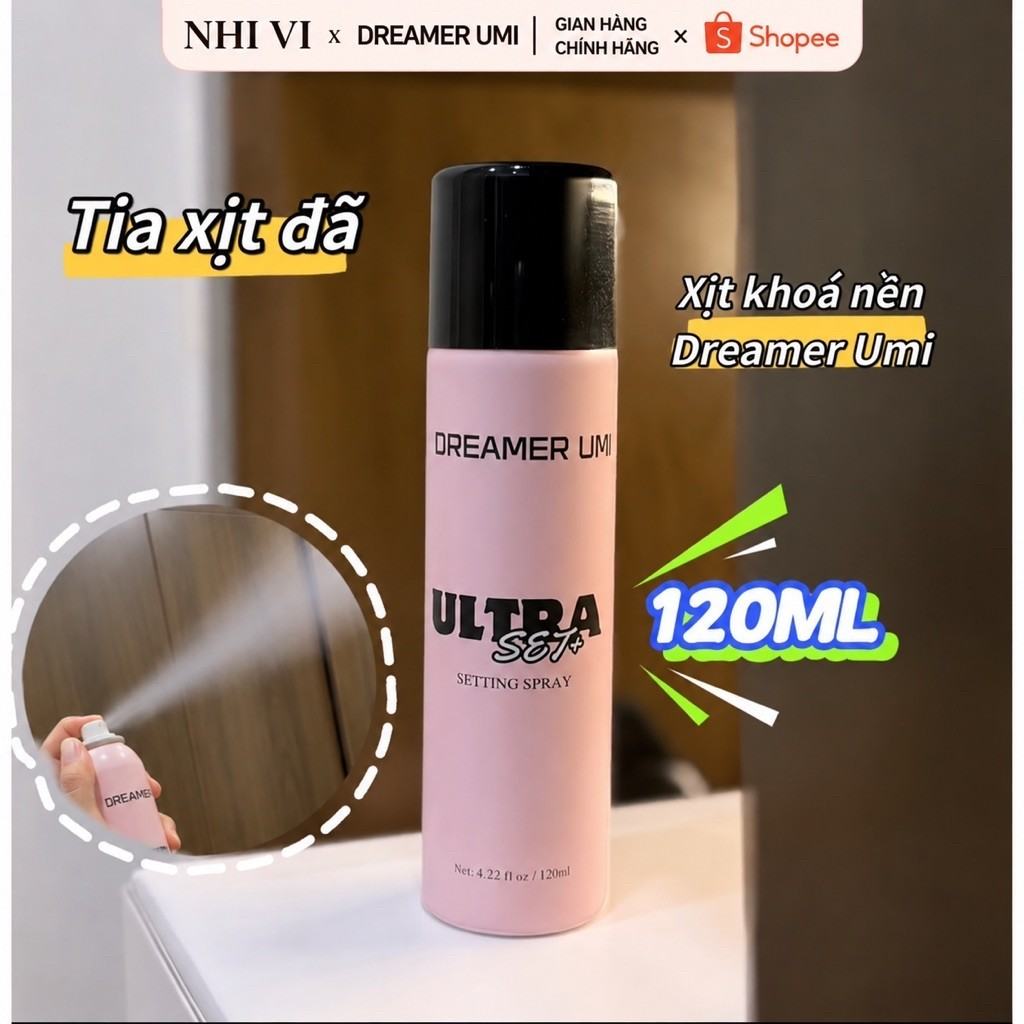 Xịt khoá nền DREAMER UMI ULTRA SET+ Setting Spray 120ML